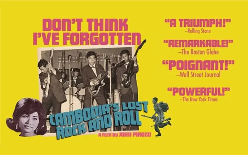 Don't Think I've Forgotten: Remembering Khmer 1960s Rock'n Roll