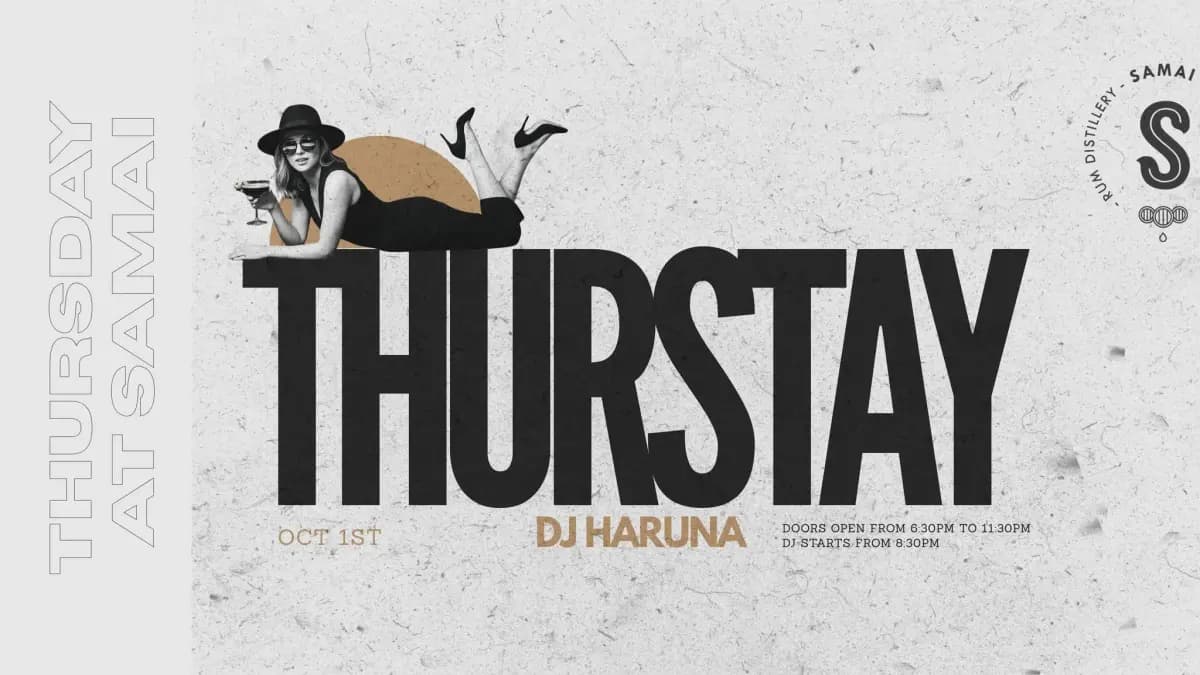 Thursday @ Samai