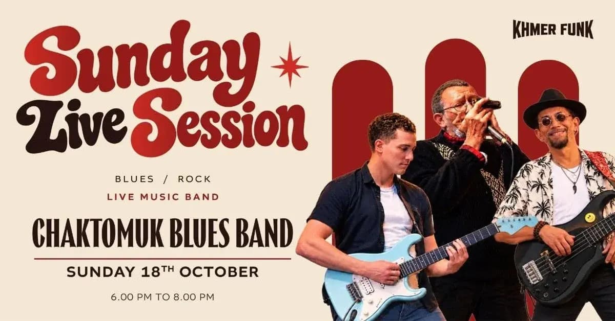 Sunday Live Session w/ Chaktomuk Blues Band