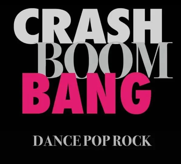 Crash Boom Bang
